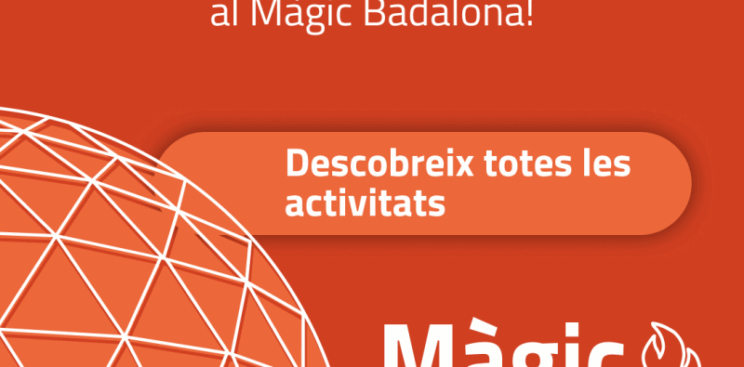 AVANÇA’T A LES FESTES DE BADALONA AMB EL MÀGIC MAIG