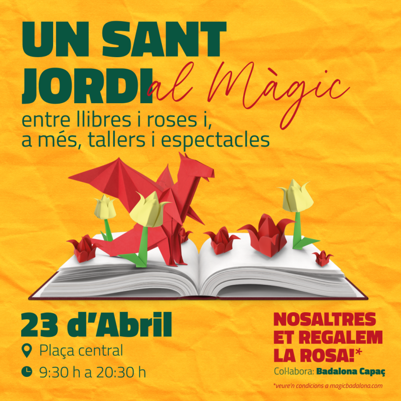 Sant Jordi al Màgic Badalona