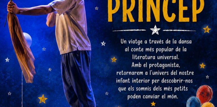 EL PETIT PRÍNCEP: UN VIATGE ENTRE DANSA I IMAGINACIÓ