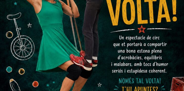 TAL VOLTA: QUAN EL CIRC ES CONVERTEIX EN DIVERSIÓ